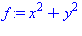 (Typesetting:-mprintslash)([f := x^2+y^2], [x^2+y^2])