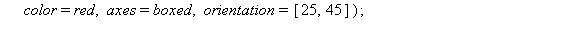 fieldplot3d([-y, x, z], x = -3 .. 3, y = -3 .. 3, z = -3 .. 3, fieldstrength = fixed, color = red, axes = boxed, orientation = [25, 45]); 1